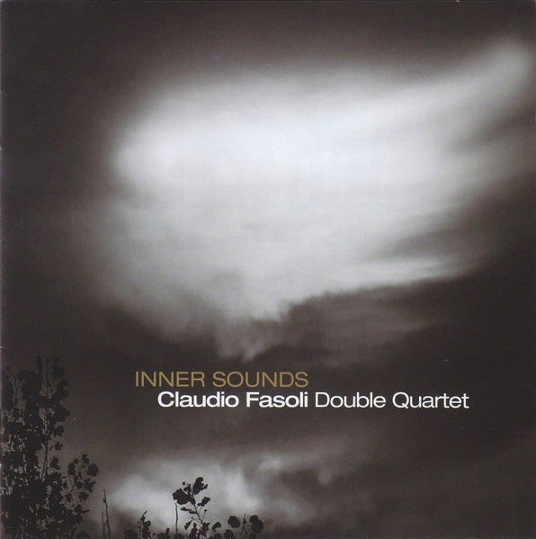 Inner Sounds Claudio Fasoli Double Quartet - ซีดี