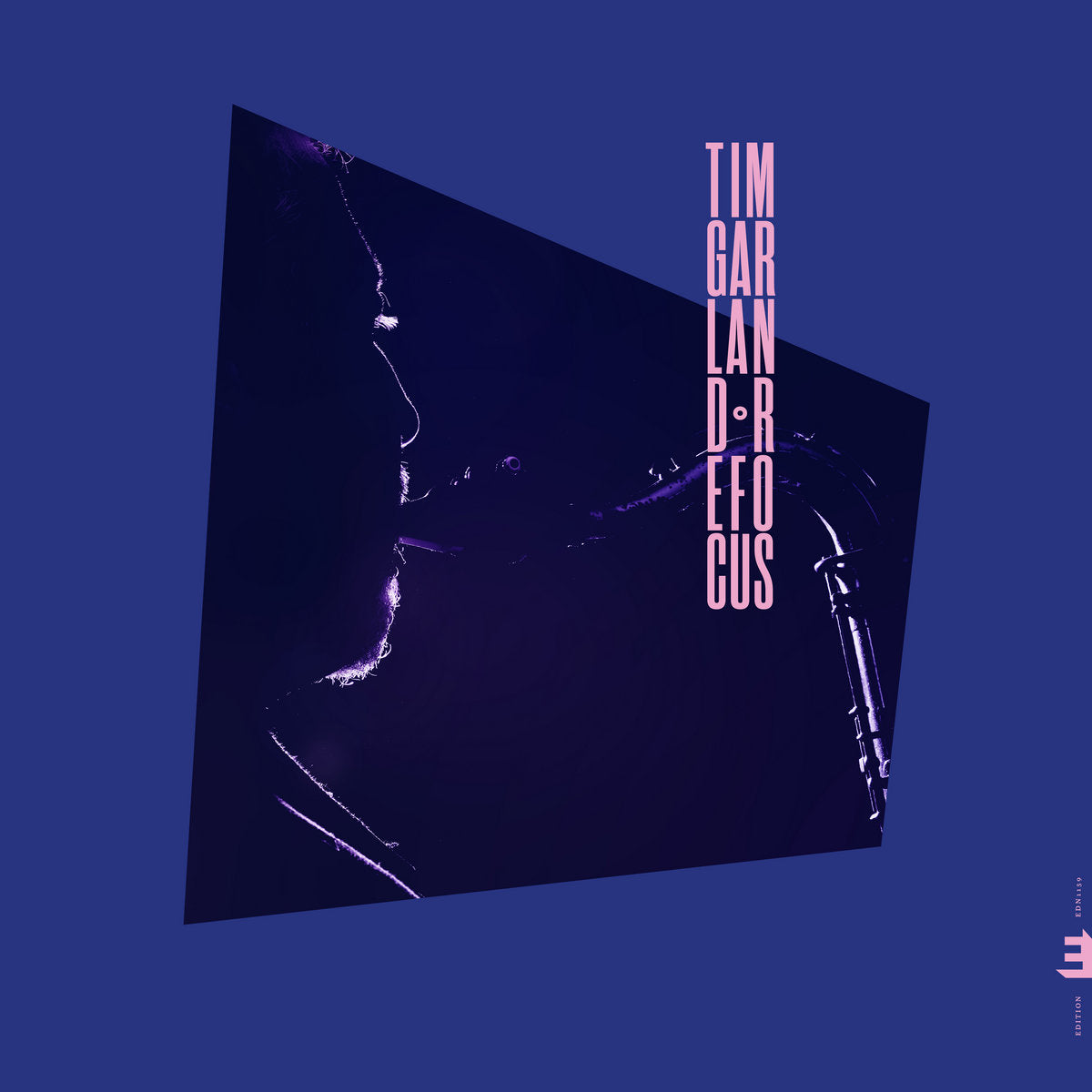ทิม การ์แลนด์ - ReFocus - ซีดี