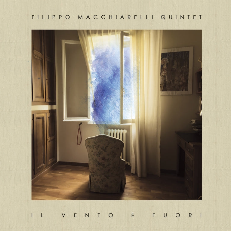 Filippo Macchiarelli Quintet - ซีดี Il Vento È Fuori