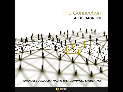 Aldo Bagnoni - การเชื่อมต่อ - ซีดี 