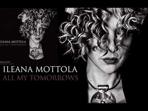 ILeana Mottola All My Tomorrow - ซีดี